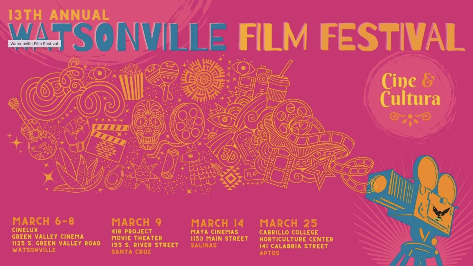 13th Annual Watsonville Film Festival