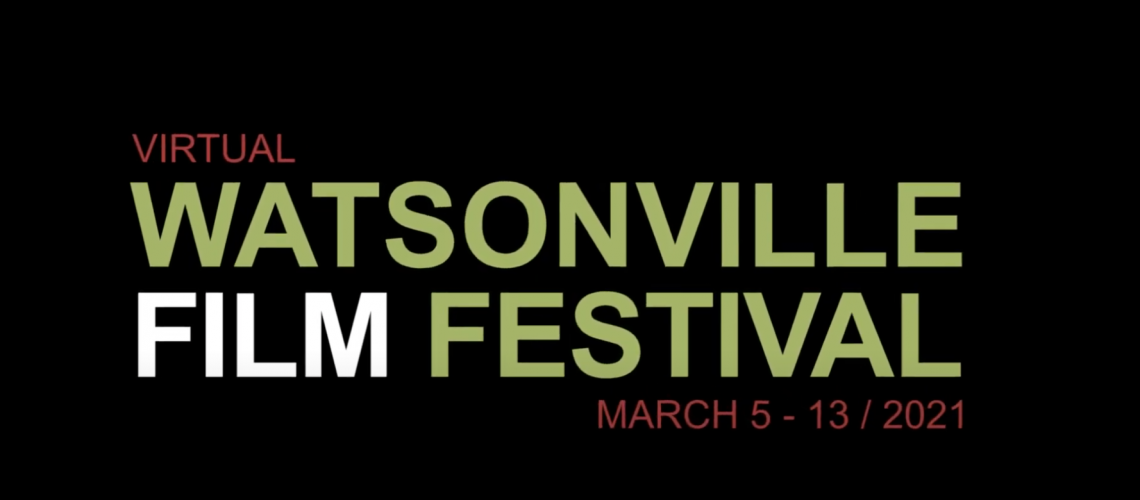 Watsonville Film Festival 2021